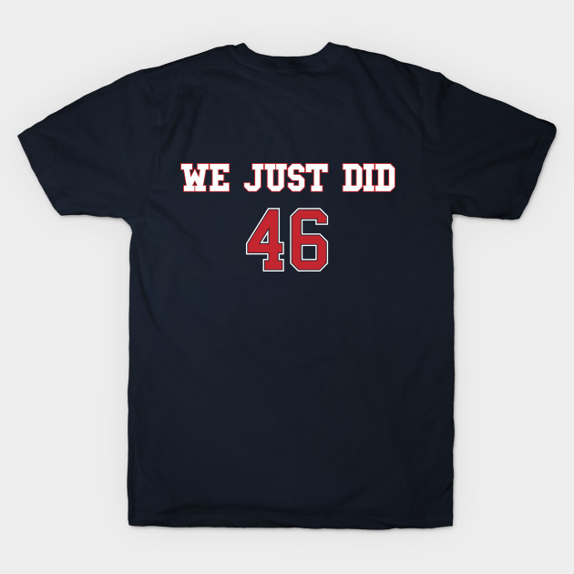 We Did it Joe (Red Jersey Back) by stuffbyjlim